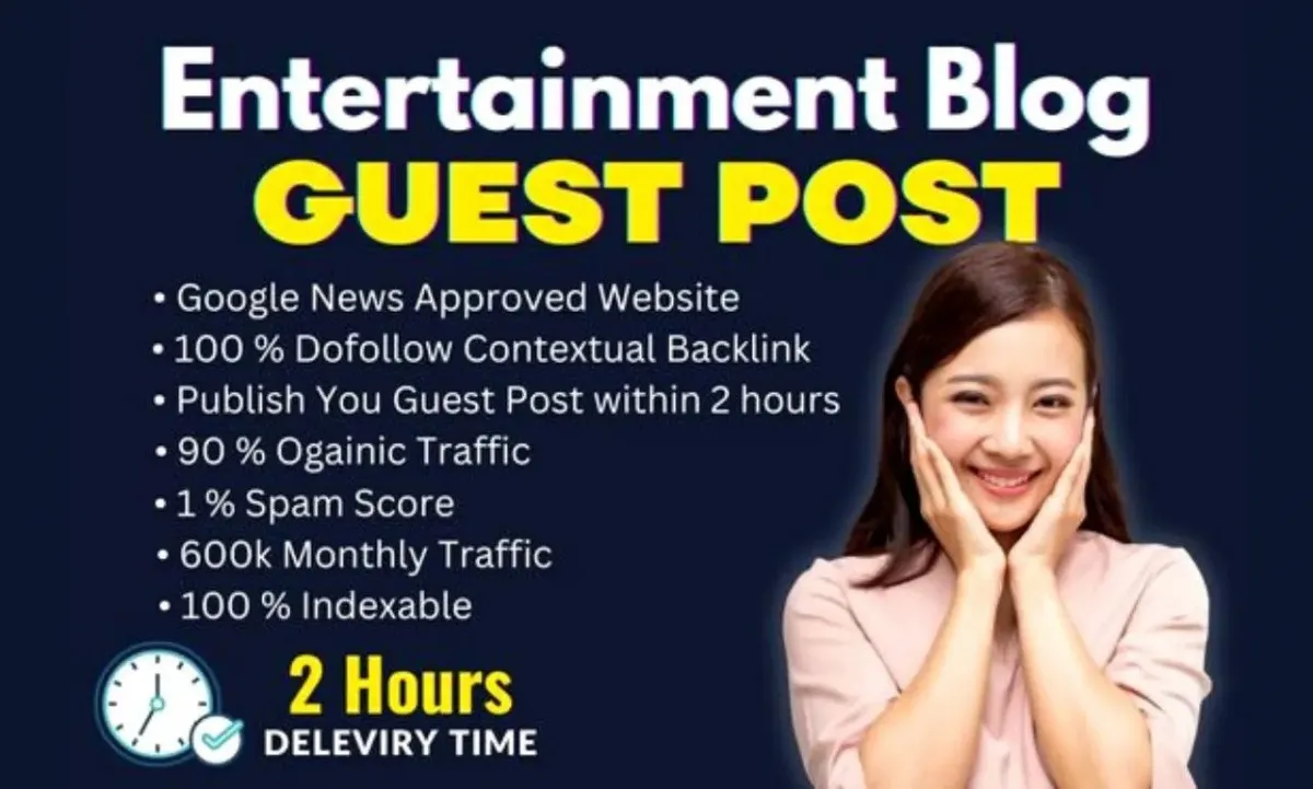 Media & Entertainment Guest Posting Service